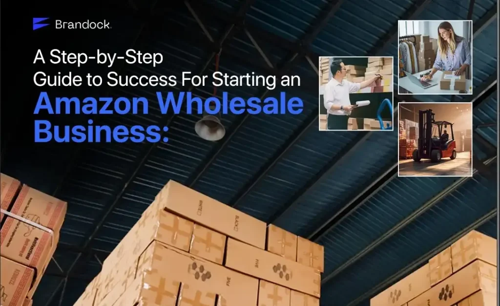 A professional banner by Brandock titled "How to Start an Amazon Business" showing the logistics of e-commerce, including inventory management and order fulfillment.