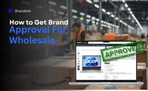A laptop screen in a warehouse setting showing an Amazon product page with a green "APPROVED" stamp, representing the expert services of Brandock for How to Get Brand Approval for Wholesale.