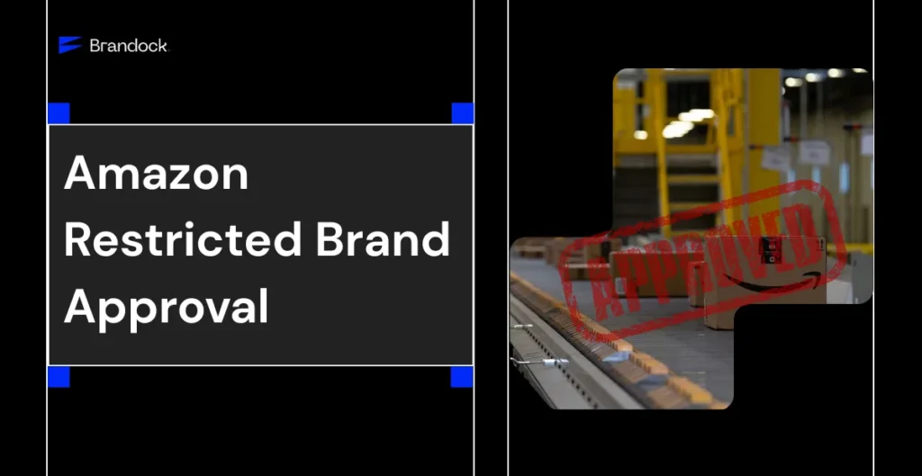 A Brandock e-commerce service banner focusing on Amazon Restricted Brand Approval, featuring the service title on the left and a fulfillment warehouse conveyor belt with a red "APPROVED" stamp over Amazon shipping boxes on the right.