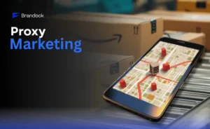 An informative e-commerce promotion banner for Proxy Marketing by Brandock, displaying a smartphone with a 3D map interface showing red location pins and network nodes positioned over blurred Amazon shipping boxes.