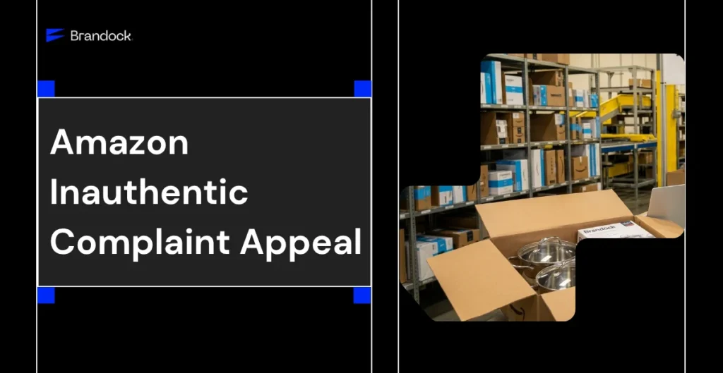 A split-screen promotional banner focusing on an Amazon Inauthentic Complaint Appeal by Brandock. The left section features a large, dark grey rectangular block displaying the bold headline text accented by bright blue corner highlights, with the blue corporate Brandock logo positioned at the very top left. The right section showcases a fulfillment center or warehouse setting framed inside an abstract geometric cutout. In the foreground, an open Amazon cardboard shipping box reveals authentic stainless steel cooking pots with glass lids inside alongside a Brandock-labeled product package, set against background storage racks neatly lined with boxed inventory and inventory sorting lines.
