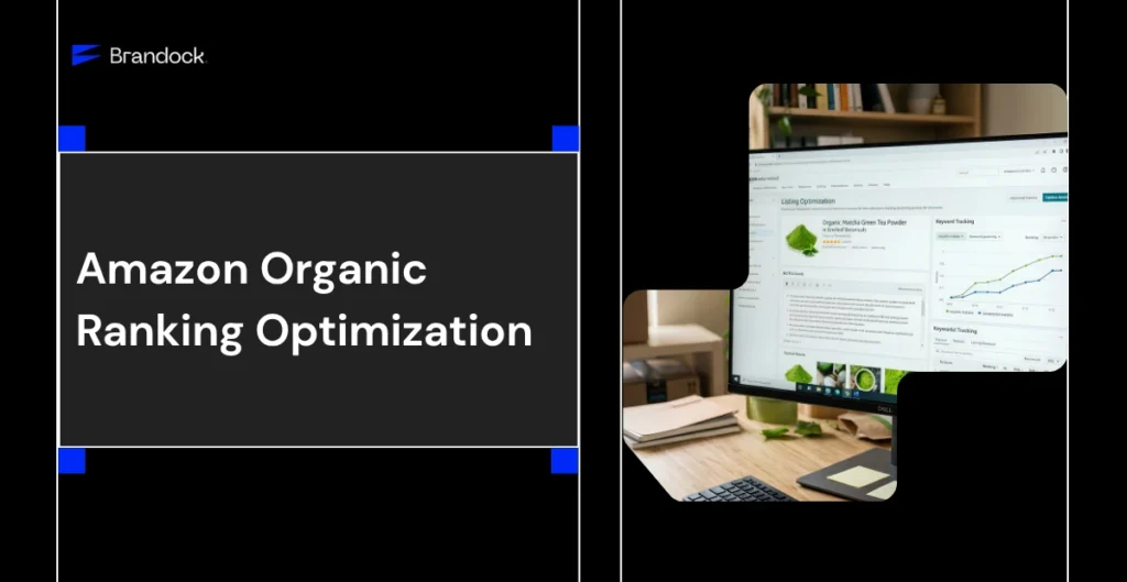 Amazon Organic Ranking Optimization - Brandock